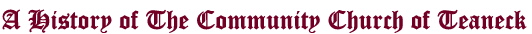 History of the Community Church of Teaneck